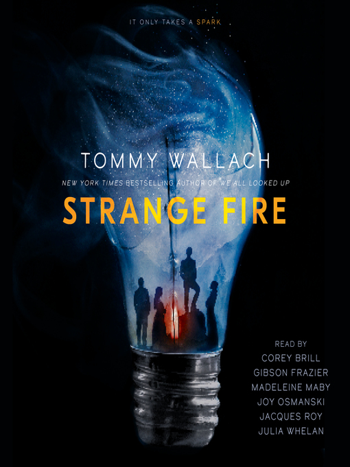 Title details for Strange Fire by Tommy Wallach - Available